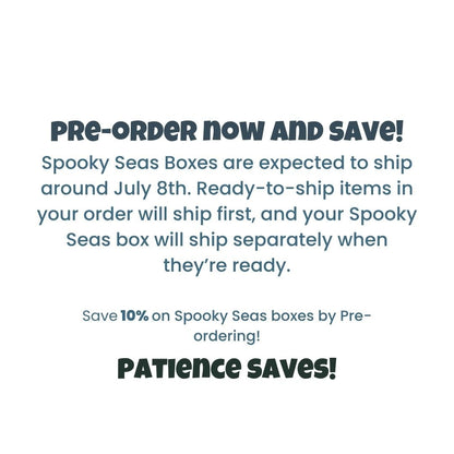 Promotional text for Spooky Seas Boxes with pre-order information and savings offer.